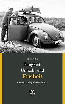 Einigkeit, Unrecht und Freiheit, Band 3