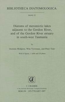 Diatoms of meromictic lakes adjacent to the Gordon River, and of the Gordon River estuary in south-west Tasmania