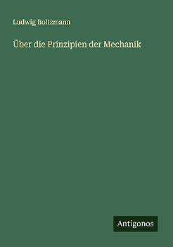 Über die Prinzipien der Mechanik