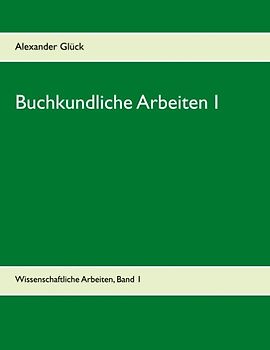 Buchkundliche Arbeiten 1. Der Papierzerfall. Die Entwicklungsgeschichte von Lexikon und Enzyklopädie unter besonderer Berücksichtigung der Aufklärungszeit. Über Land und Meer - Allgemeine Illustrirte Zeitung.
