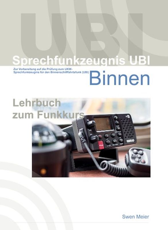 Sprechfunkzeugnis UBI Binnenfunk