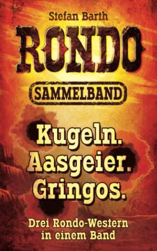 RONDO: Sammelband Vol. 1