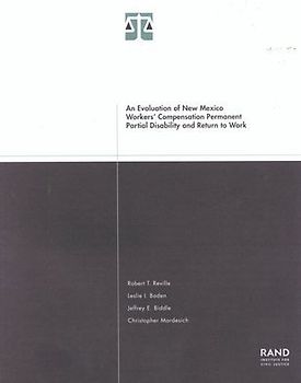 An Evaluation of New Mexico Workers Compensation Permanent Partial Disability and Return to Work 2001
