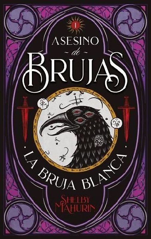 Asesino de Brujas - Vol. 1. La Bruja Blanca