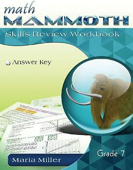 Math Mammoth Grade 7 Skills Review Workbook Answer Key