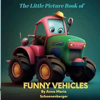Funny Vehicles: Picture Book