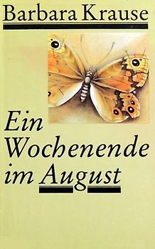 Ein Wochenende im August
