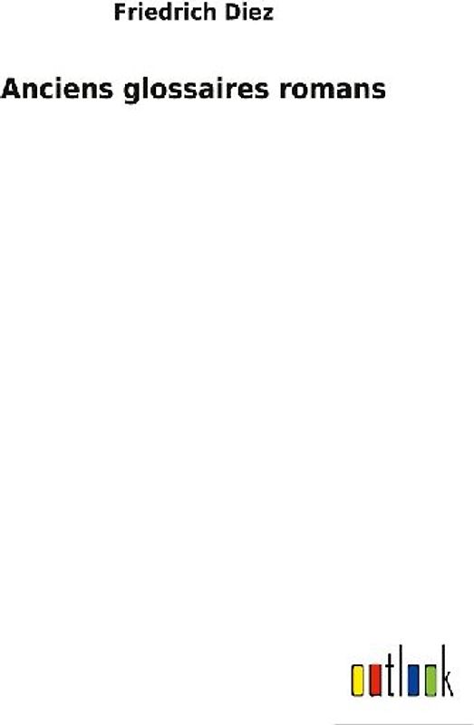 Anciens glossaires romans