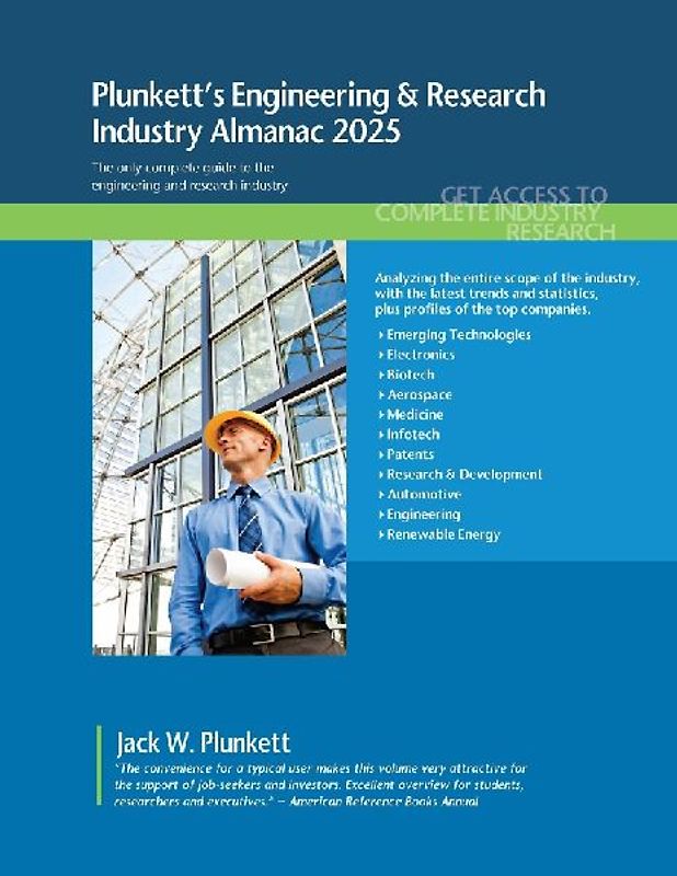 Plunkett's Engineering & Research Industry Almanac 2025