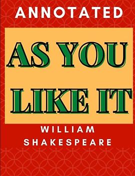 As You Like It Annotated