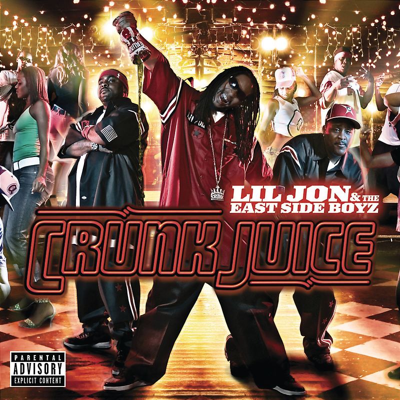 Lil Jon & the East Side Boyz - Crunk Juice