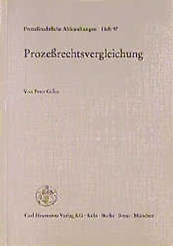 Prozessrechtsvergleichung. Comparative Procedural Law