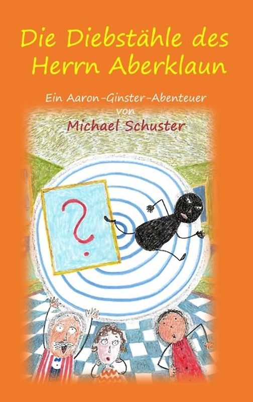 Die Diebstähle des Herrn Aberklaun
