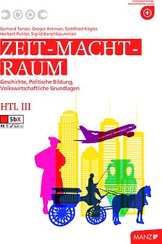 Zeit - Macht - Raum HTL III