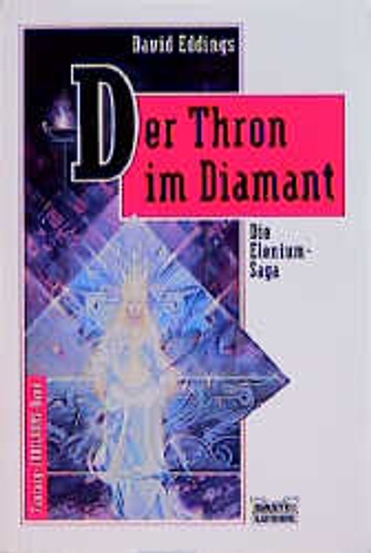 Die Elenium-Saga / Der Thron im Diamant