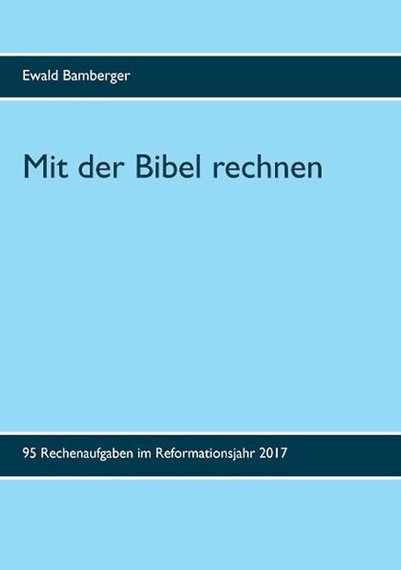 Mit der Bibel rechnen