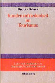Kundenzufriedenheit im Tourismus