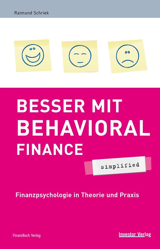 Besser mit Behavioral Finance - simplified
