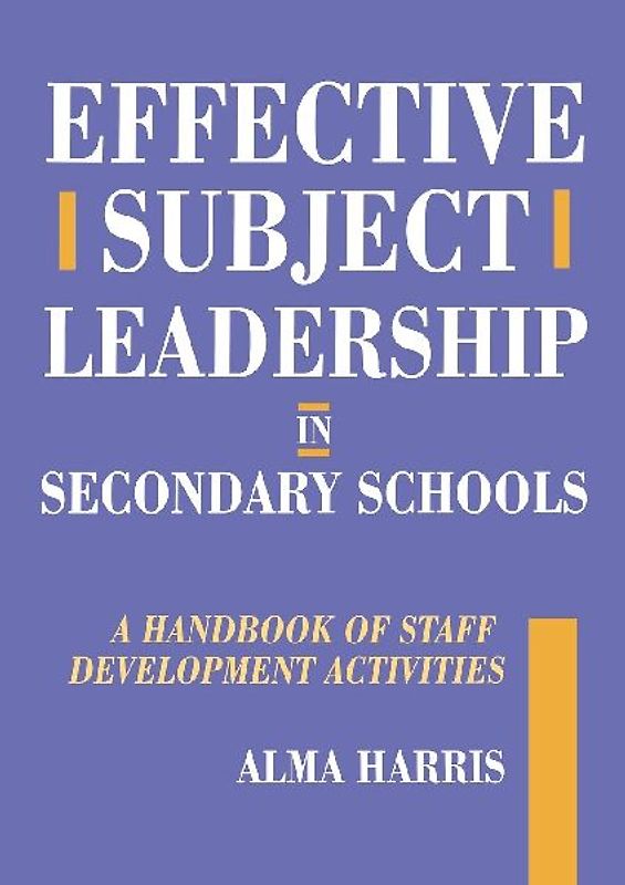 Effective Subject Leadership in Secondary Schools