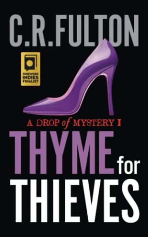 Thyme for Thieves (A Drop of Mystery, Band 1)