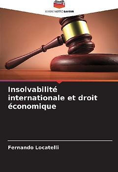 Insolvabilité internationale et droit économique