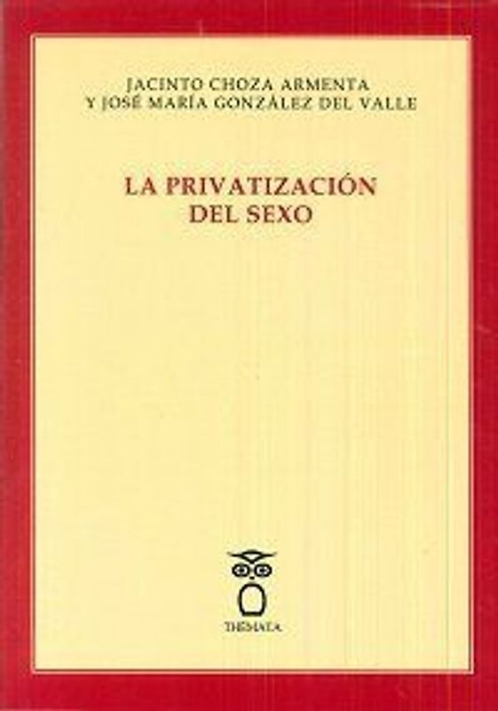 La privatización del sexo