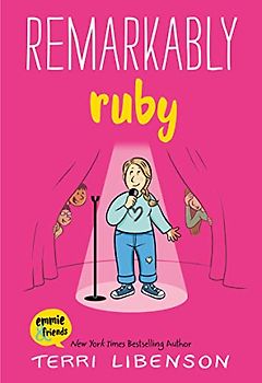 Emmie & Friends: Remarkably Ruby