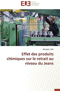 Effet des produits chimiques sur le retrait au niveau du Jeans
