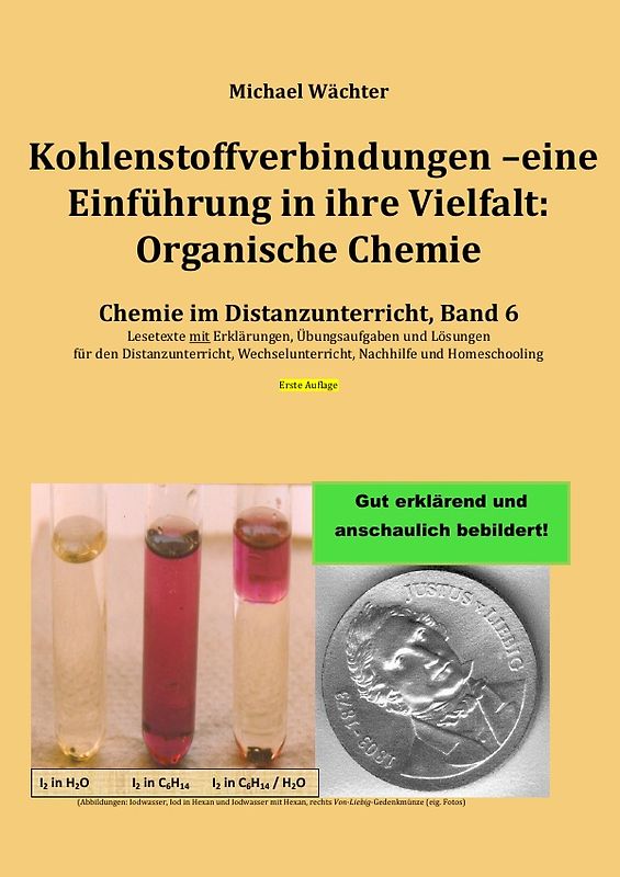Chemie im Distanzunterricht / Kohlenstoffverbindungen - Einführung in ihre Vielfalt: Organische Chemie