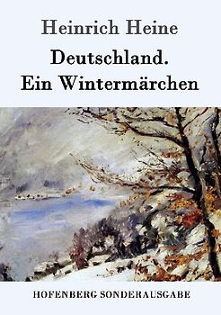 Deutschland. Ein Wintermärchen