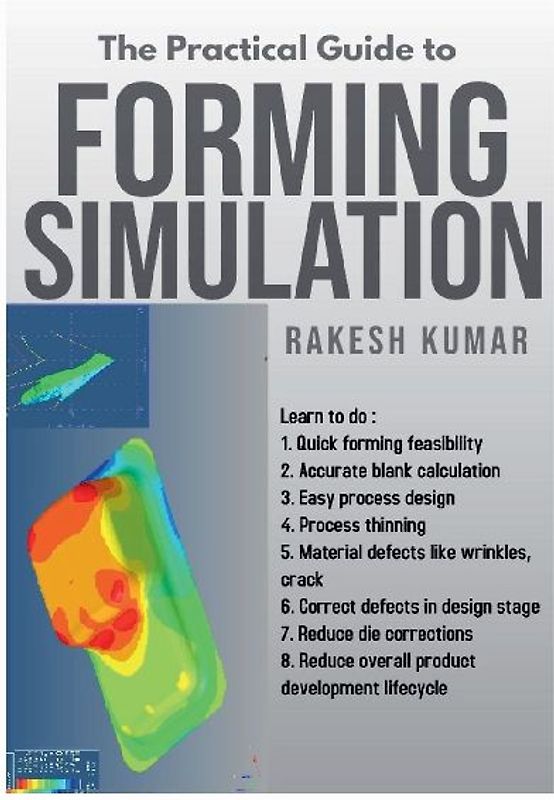 Practical Guide to Forming Simulation