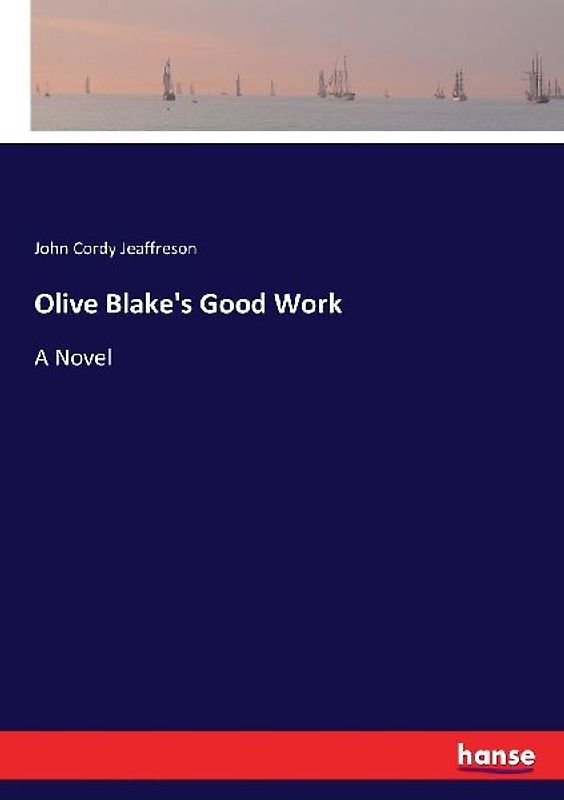 Olive Blake's Good Work