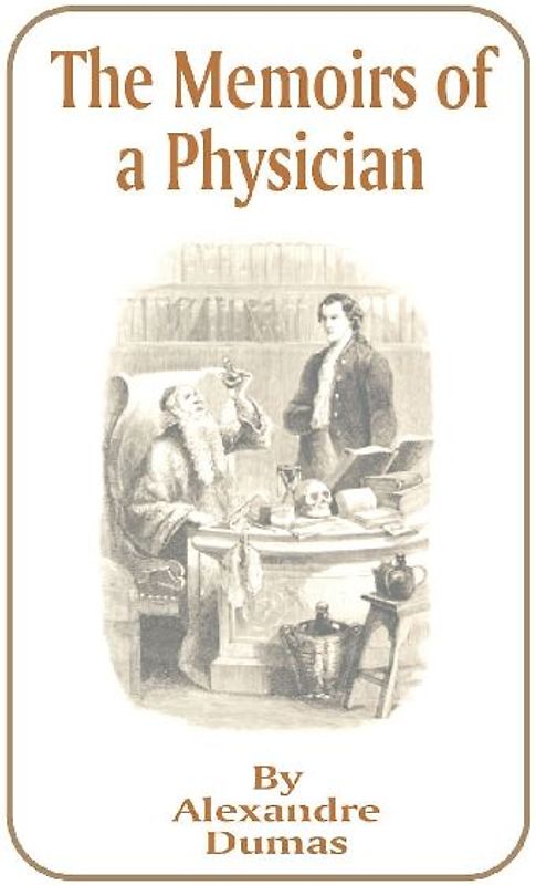 The Memoirs of a Physician