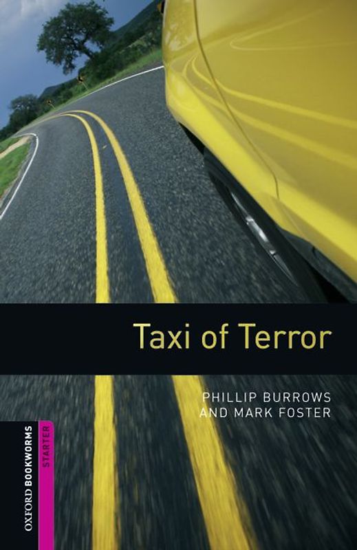 Oxford Bookworms Library / 5. Schuljahr, Stufe 1 - Taxi of Terror