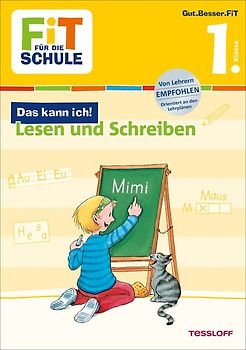 FiT FÜR DIE SCHULE: Das kann ich! Lesen und Schreiben 1. Klasse
