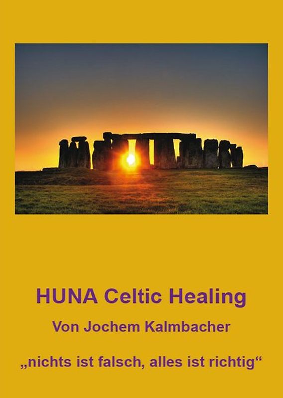 HUNA Celtic Healing