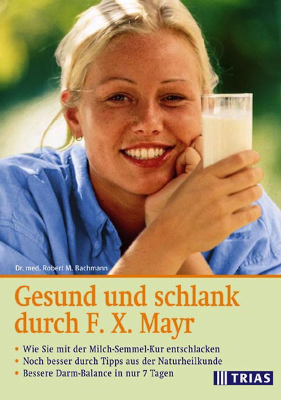 Gesund und schlank durch F. X. Mayr