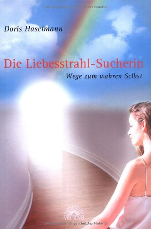 Die Liebesstrahl-Sucherin