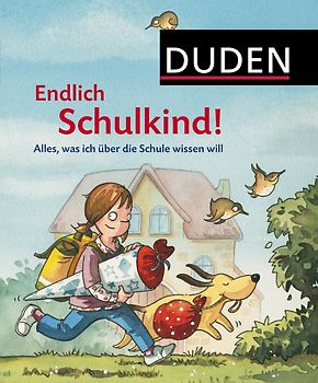 Endlich Schulkind! Alles, was ich über die Schule wissen will
