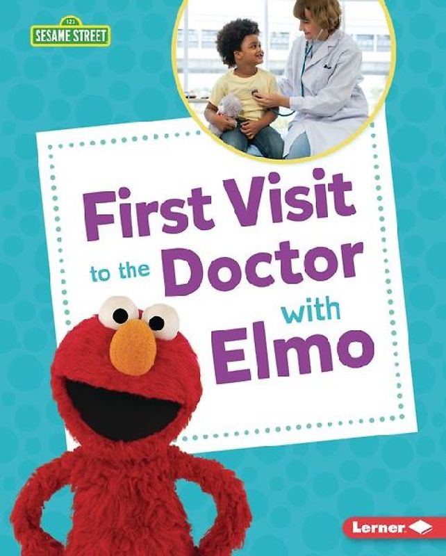 First Visit to the Doctor with Elmo