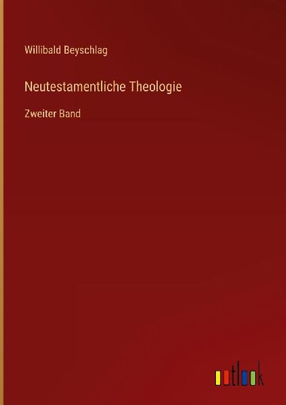 Neutestamentliche Theologie