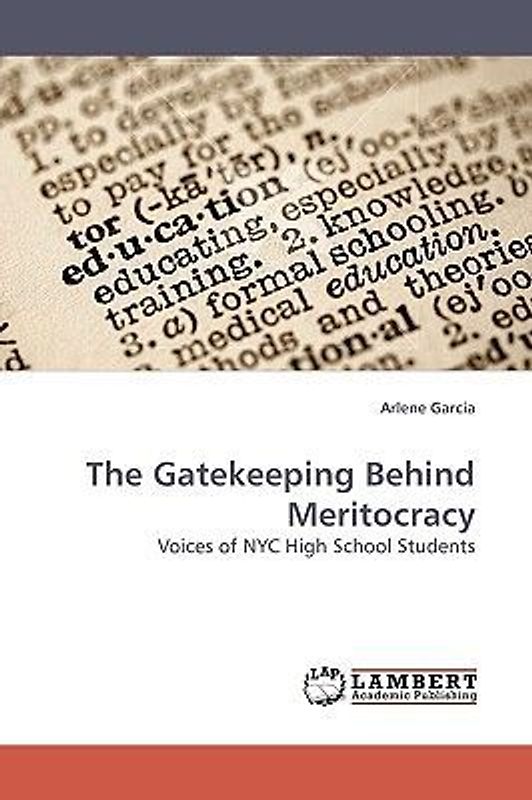 The Gatekeeping Behind Meritocracy