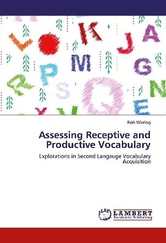 Assessing Receptive and Productive Vocabulary