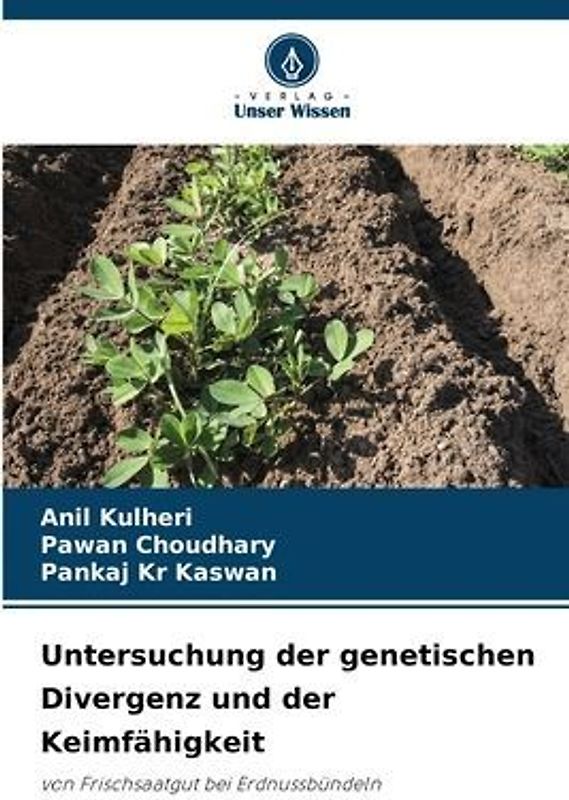 Untersuchung der genetischen Divergenz und der Keimfähigkeit