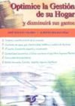 Optimice la gestión de su hogar y disminuirá sus gastos