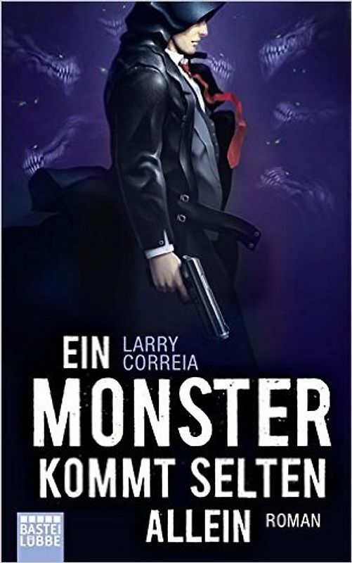 Ein Monster kommt selten allein