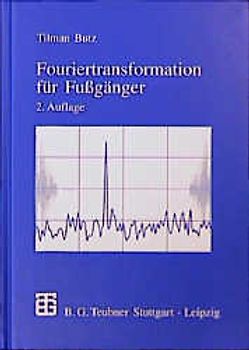 Fouriertransformation für Fußgänger