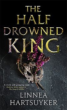 The Half-Drowned King