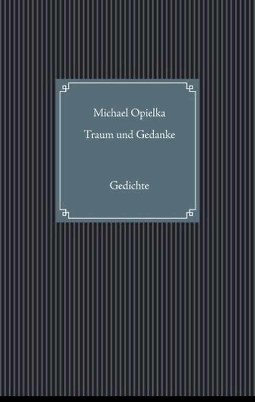 Traum und Gedanke
