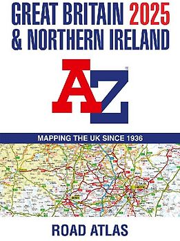 Great Britain & Northern Ireland A-Z Road Atlas 2025 (A3 Paperback)